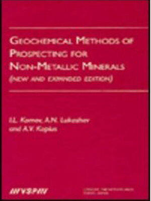 cover image of Geochemical Methods of Prospecting for Non-Metallic Minerals